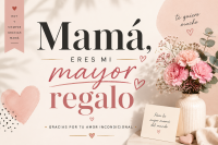 Mamá, eres mi mayor regalo – Modern Spanish Mother’s Day Card